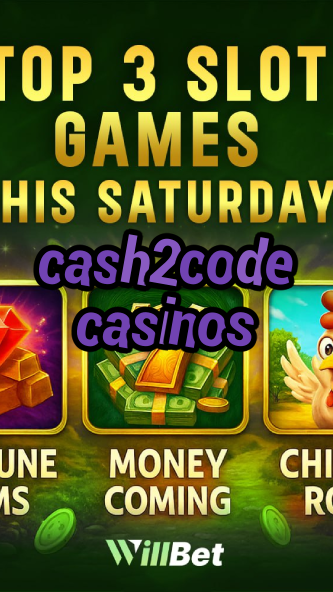 cash2code casinos-casinoepocaflash.igamblingorder.com